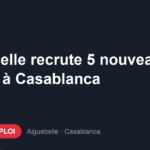 Offre d'emploi Aiguebelle recrute 5 nouveaux talents à Casablanca