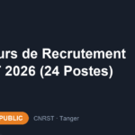 Offre d'emploi Concours de Recrutement CNRST 2026 (24 Postes)