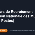 Offre d'emploi Concours de Recrutement Fondation Nationale des Musées 2026 (2 Postes)