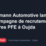 Offre d'emploi Hirschmann Automotive lance une campagne de recrutement de stagiaires PFE à Oujda