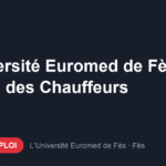 Offre d'emploi L’Université Euromed de Fès recrute des Chauffeurs